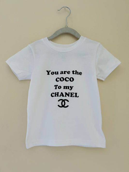 You are the Coco to my Chanel